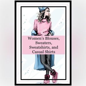 Shirts, Blouses, Vests, all Tops!